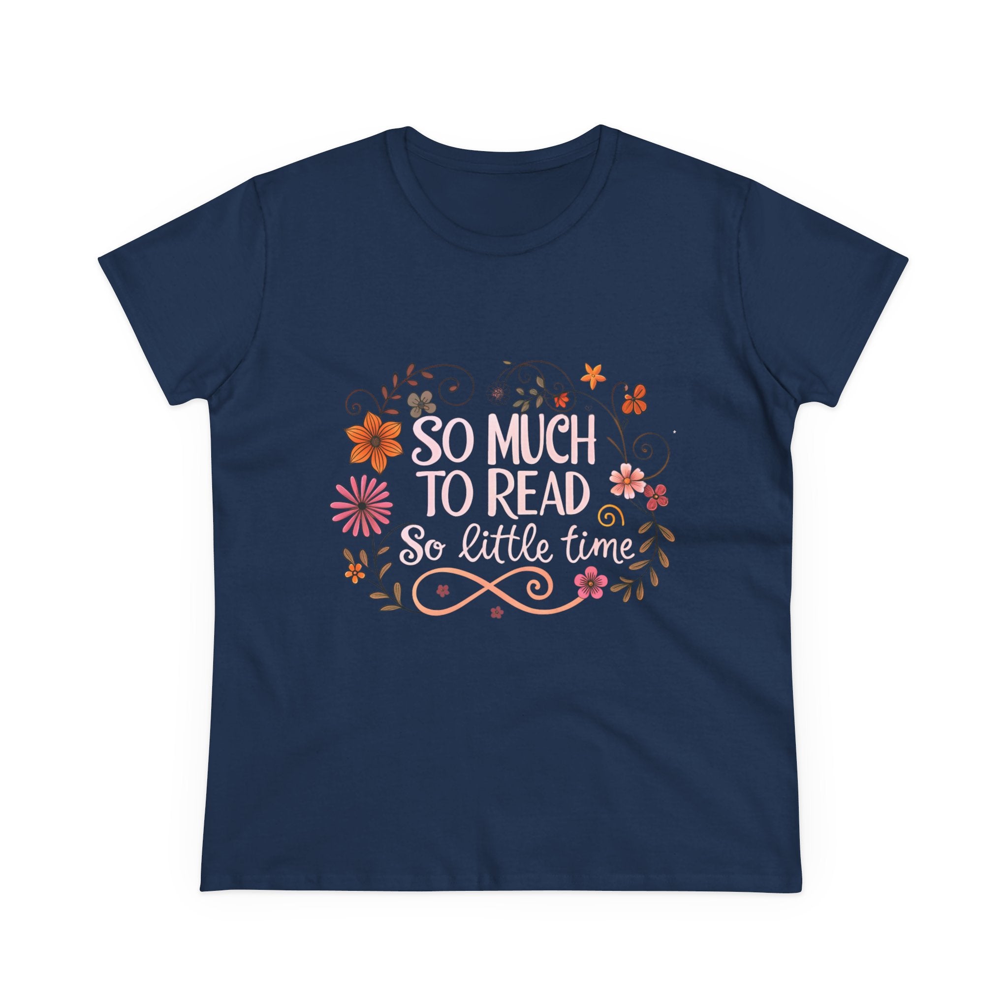 So Much to Read T-Shirt
