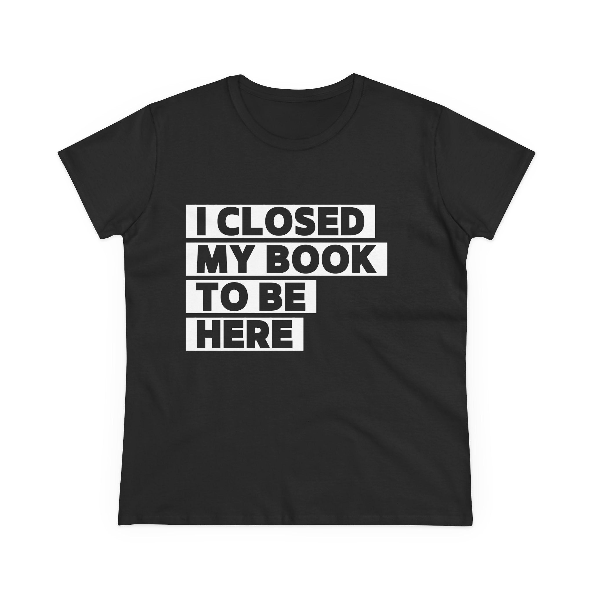 Closed My Book T-Shirt