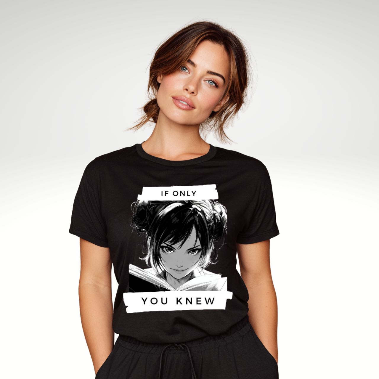 If Only You Knew T-Shirt