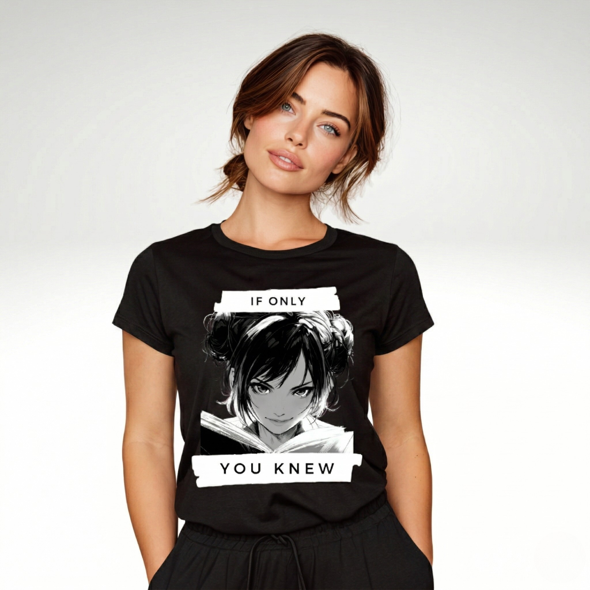 If Only You Knew T-Shirt