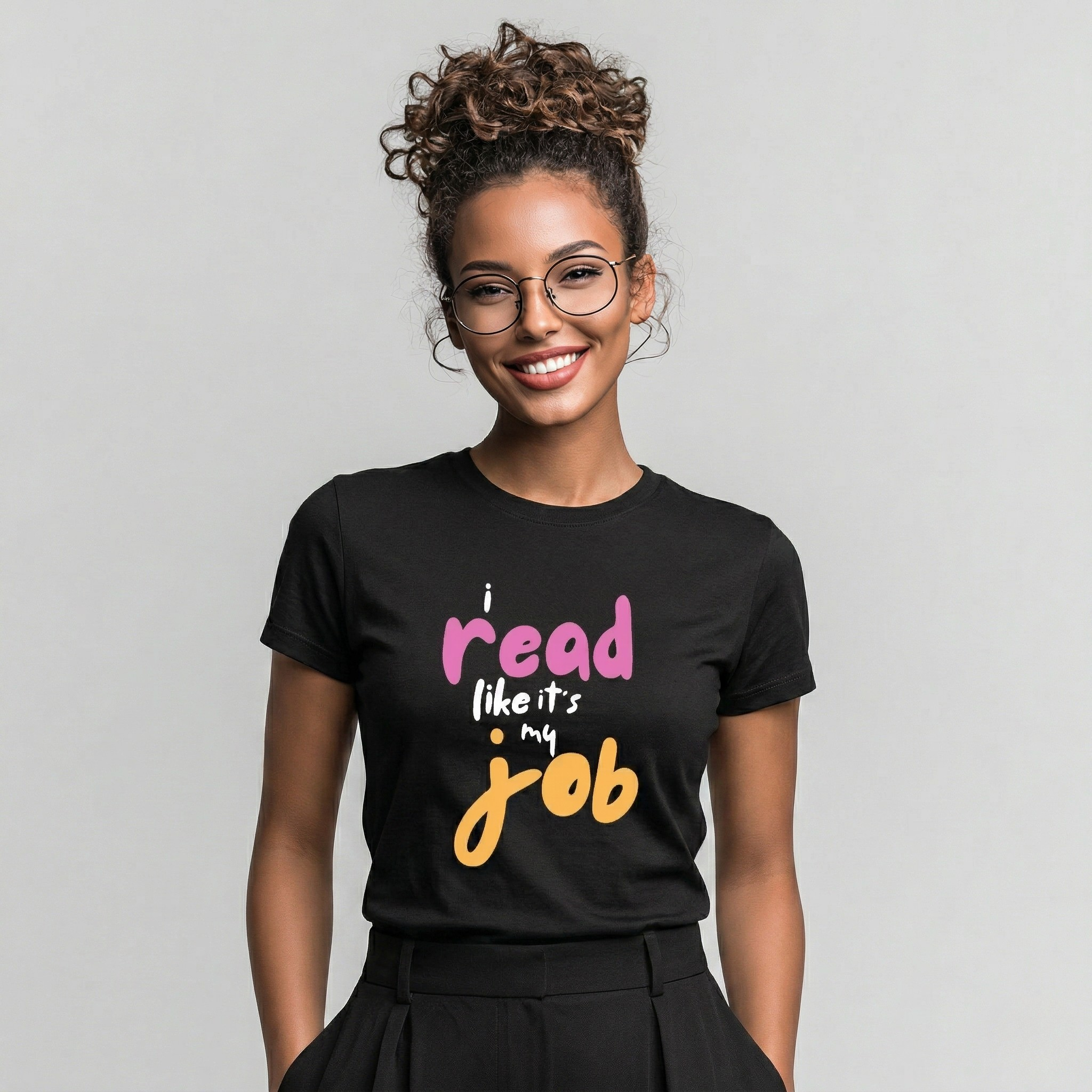 Like It's My Job T-Shirt